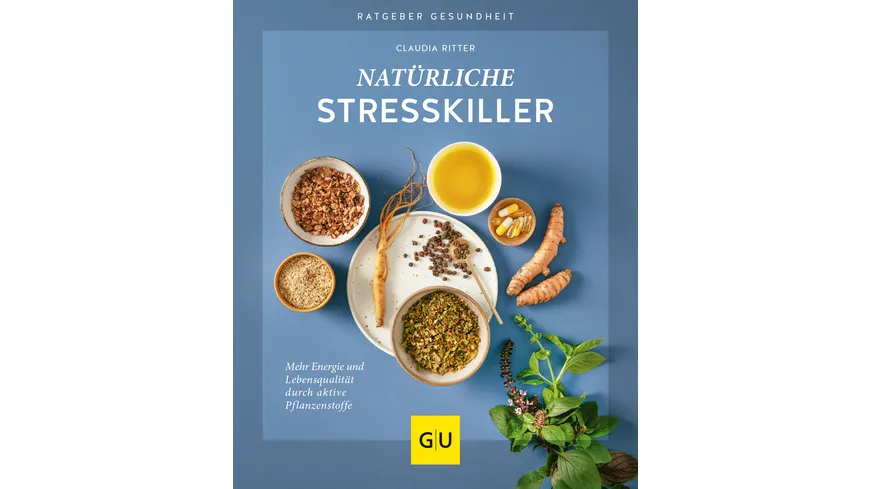 Natürliche Stresskiller
