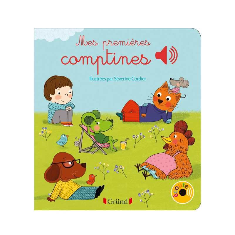 Livre sonore Mes premières comptines - Gründ