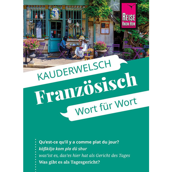 FRANZÖSISCH - WORT FÜR WORT - Sprachführer