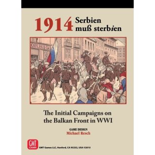 1914: Serbien Muss Sterbien (EN)