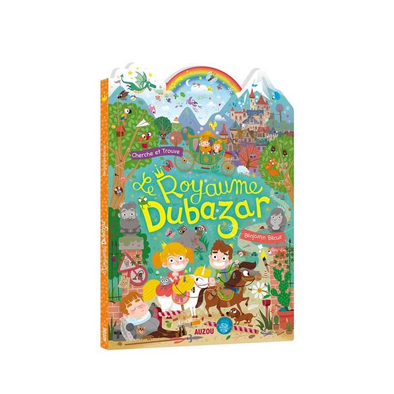 Livre Le royaume Dubazar - Auzou