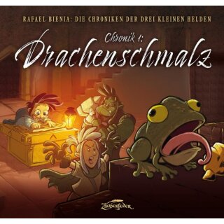 Drachenschmalz (Die Chroniken der drei kleinen Helden, Chronik 1) (DE)