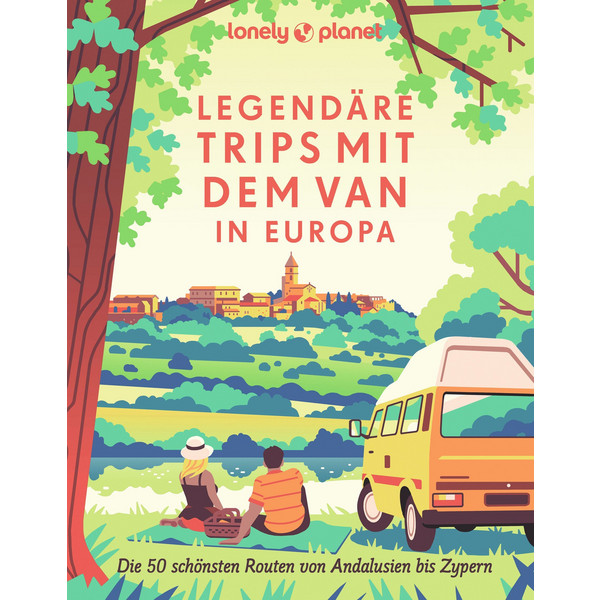 LONELY PLANET BILDBAND LEGENDÄRE TRIPS MIT DEM VAN IN EUROPA - Bildband