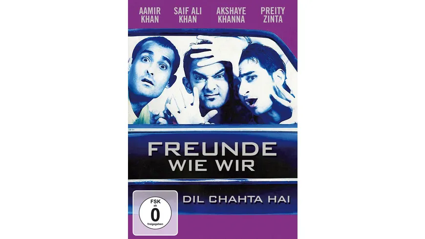 Freunde wie wir - Dil Chahta Hai