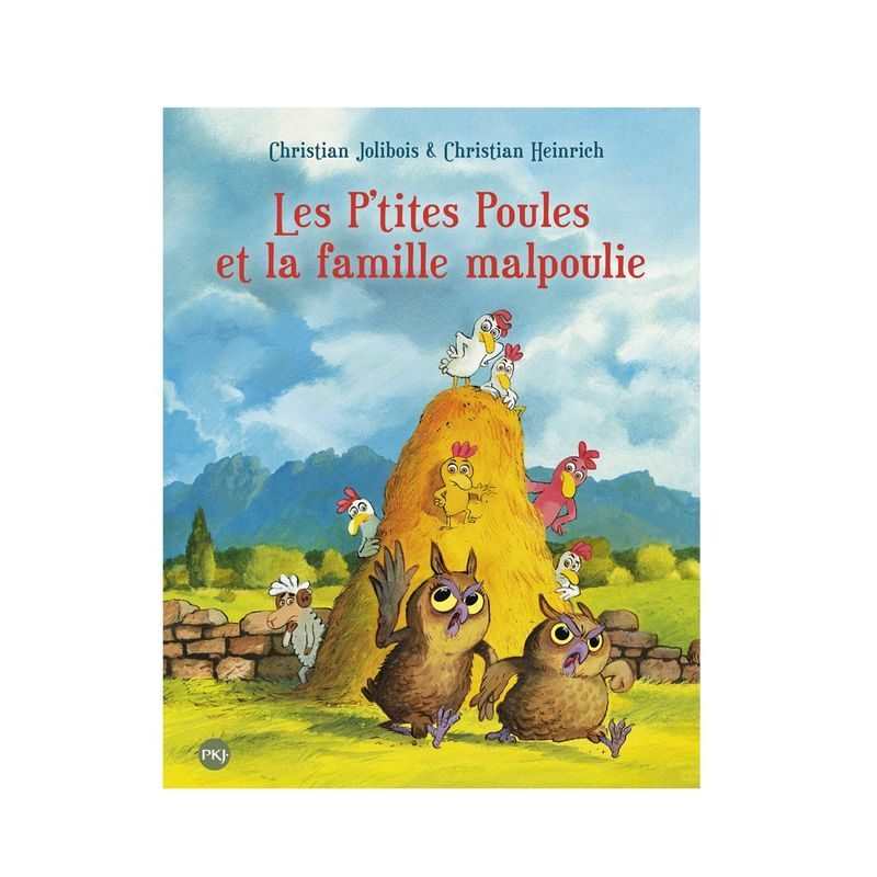 Livre Les p'tites poules et la famille malpoulie - Pocket Jeunesse
