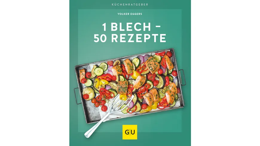 1 Blech – 50 Rezepte