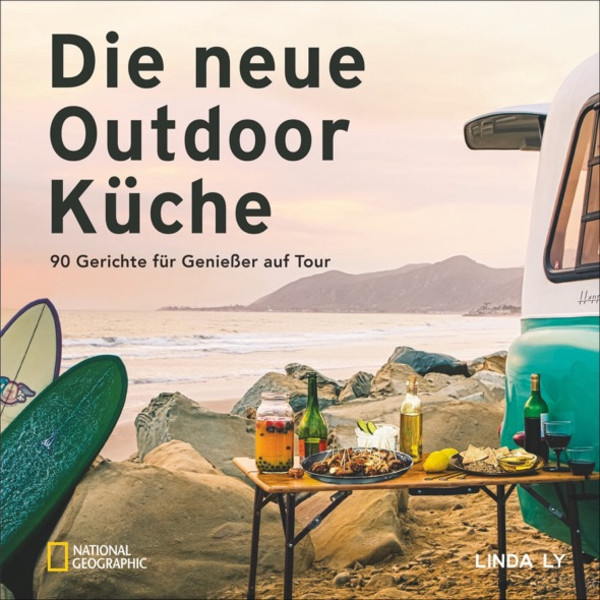 DIE NEUE OUTDOORKÜCHE - Kochbuch