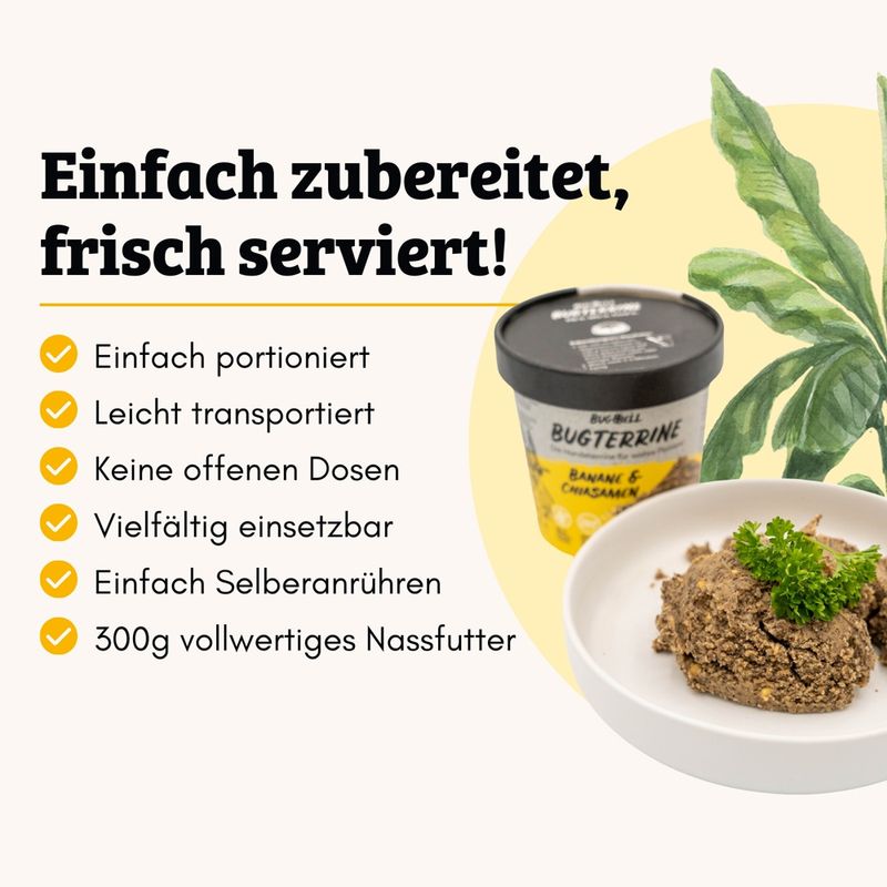 BugBell BugTerrine Adult Insekten, Banane und Chiasamen