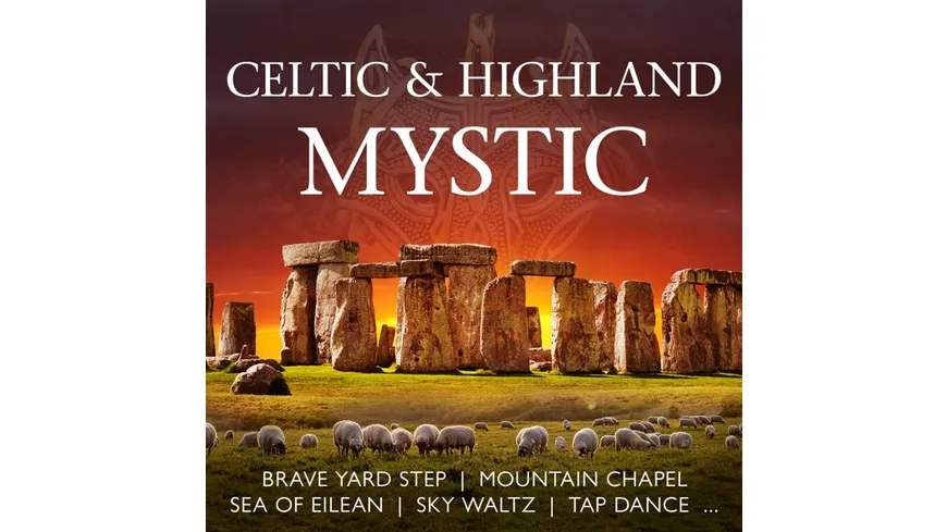 Celtic & Highland Mystic