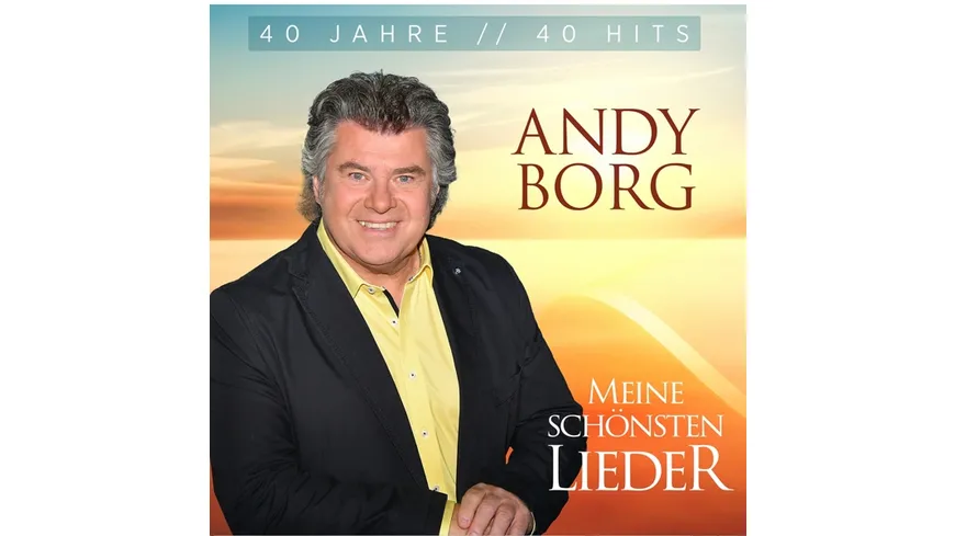 Meine schönsten Lieder-40 Jahre 40 Hits
