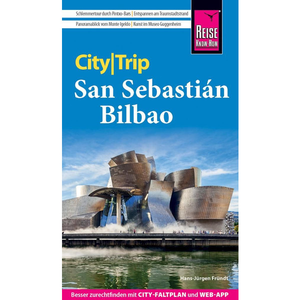 REISE KNOW-HOW CITYTRIP SAN SEBASTIÁN UND BILBAO - Reiseführer