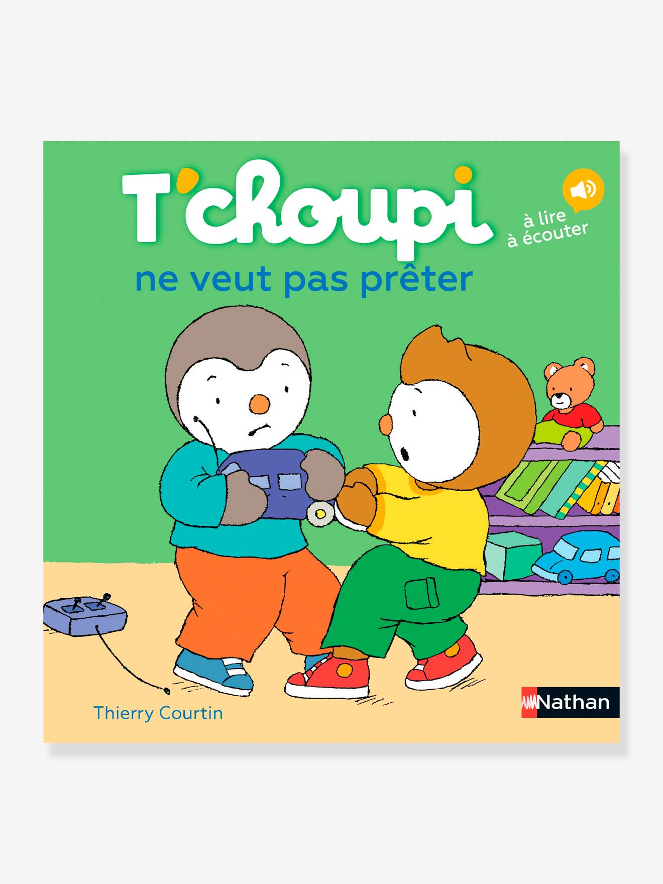 Livre T'choupi ne veut pas prêter NATHAN multico