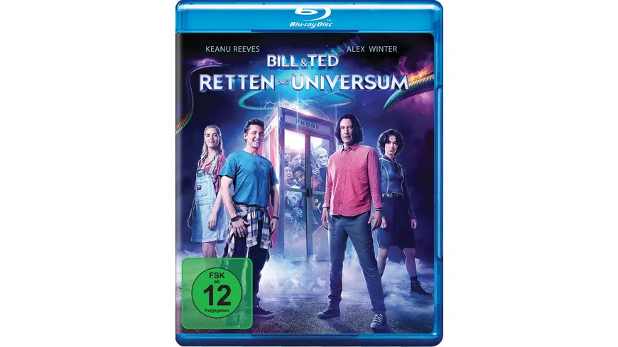 Bill & Ted retten das Universum