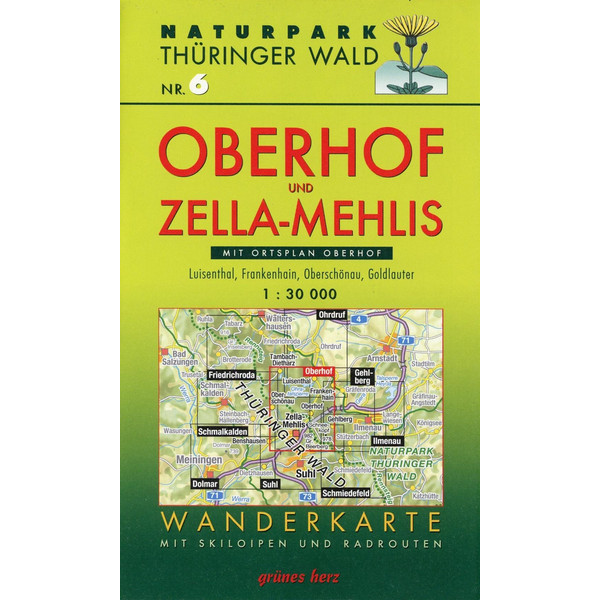 Naturpark Thüringer Wald 06. Wanderkarte Oberhof und Zella-Mehlis 1 : 30 000 - Wanderkarte