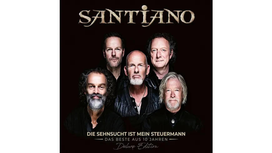 Die Sehnsucht Ist Mein Steuermann (Deluxe Edition) Das Beste aus 10 Jahren