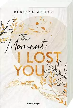 Ravensburger The Moment I Lost You - Lost-Moments-Reihe, Band 1