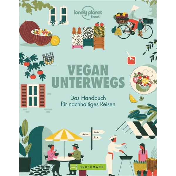 Vegan unterwegs - Reiseführer