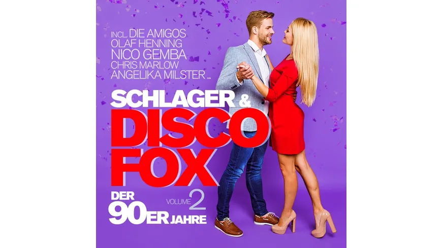 Schlager & Discofox der 90er Jahre Vol. 2