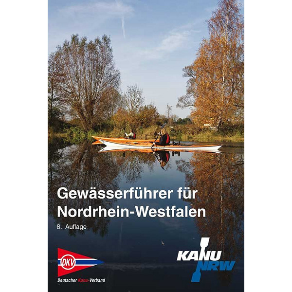 GEWÄSSERFÜHRER FÜR NORDRHEIN-WESTFALEN