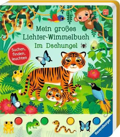 Mein großes Lichter-Wimmelbuch: Im Dschungel