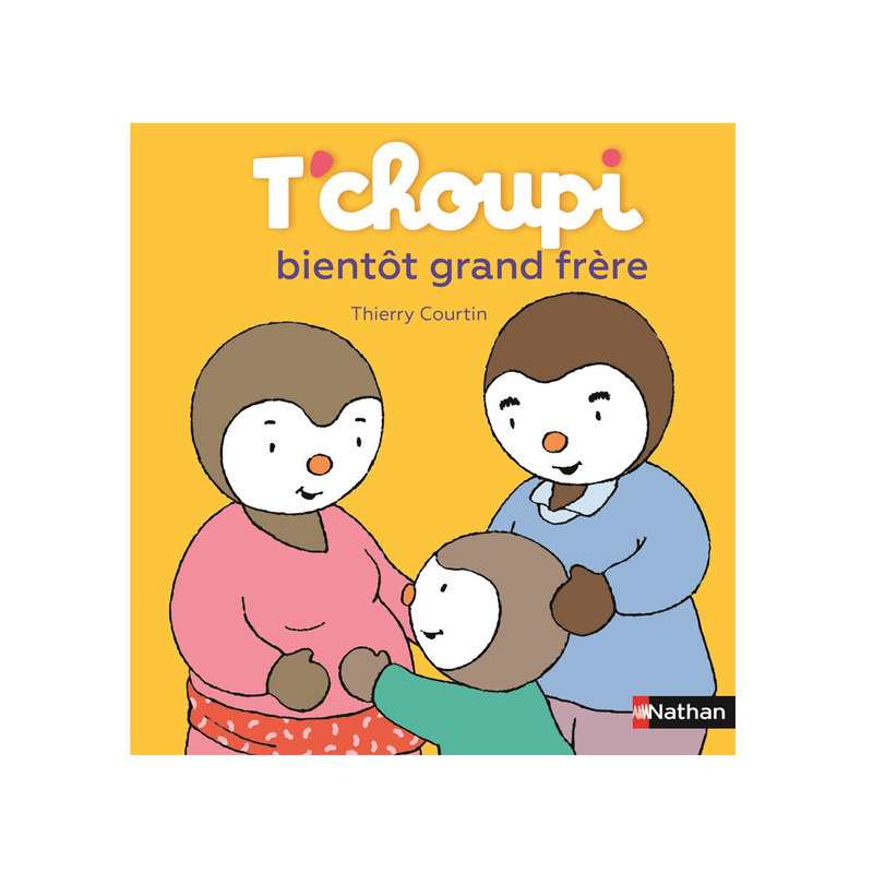 Livre T'choupi bientôt grand frère - Nathan Jeunesse