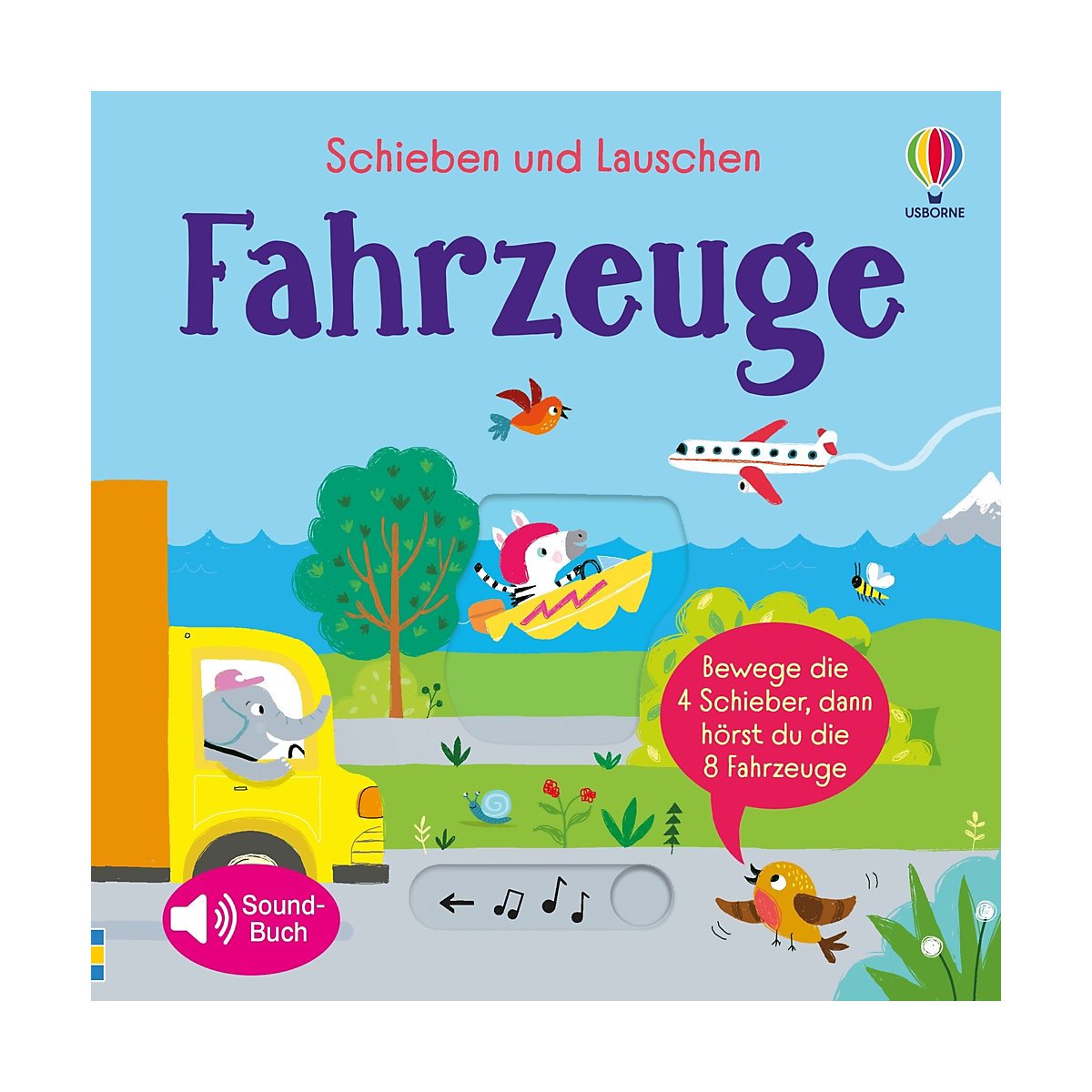 Schieben und Lauschen: Fahrzeuge