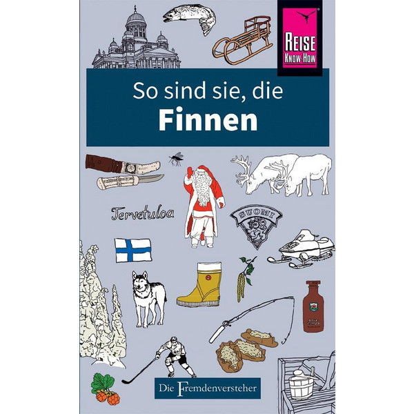 So sind sie, die Finnen - Reisebericht