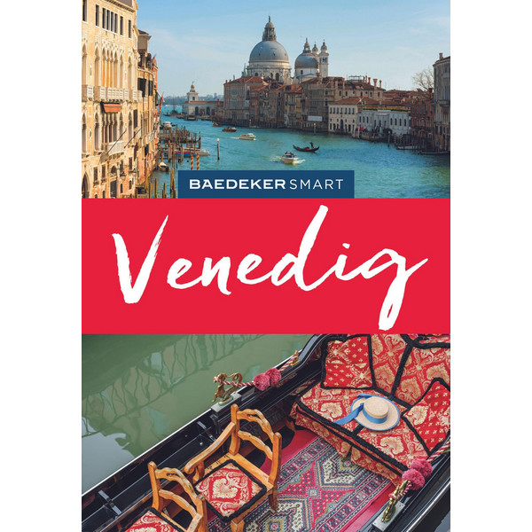 BAEDEKER SMART REISEFÜHRER VENEDIG - Reiseführer