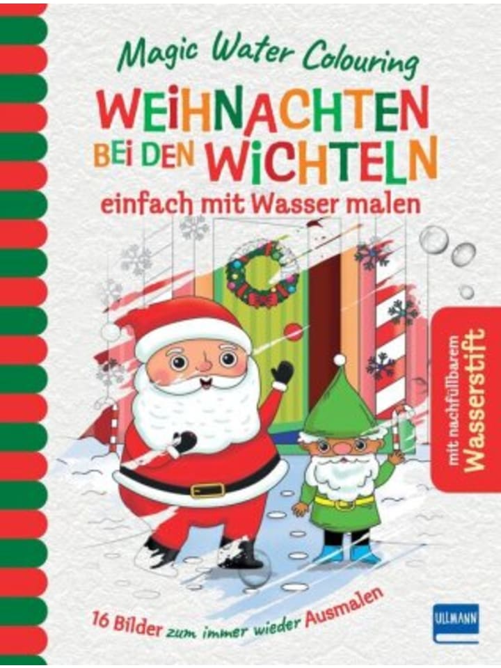 Ullmann Medien Buch - Magic Water Colouring - Weihnachten bei den Wichteln, m. 1 Beilage günstig kaufen onesize