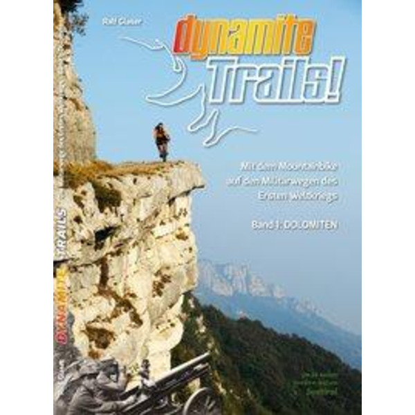 Dynamite Trails 01 Dolomiten - Wanderführer