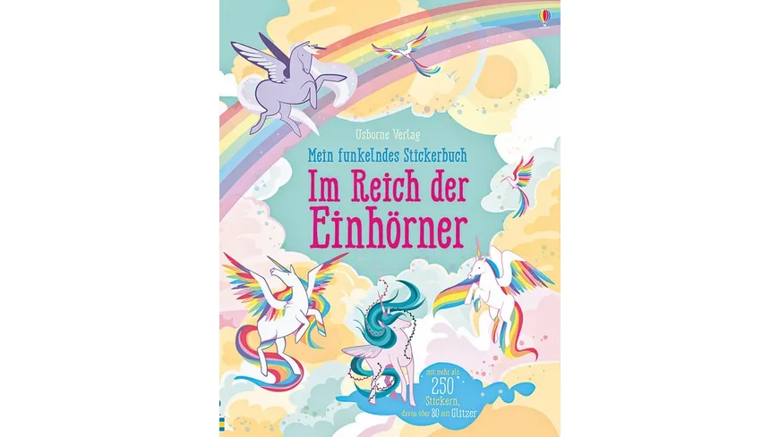Mein funkelndes Stickerbuch Im Reich der Einhörner