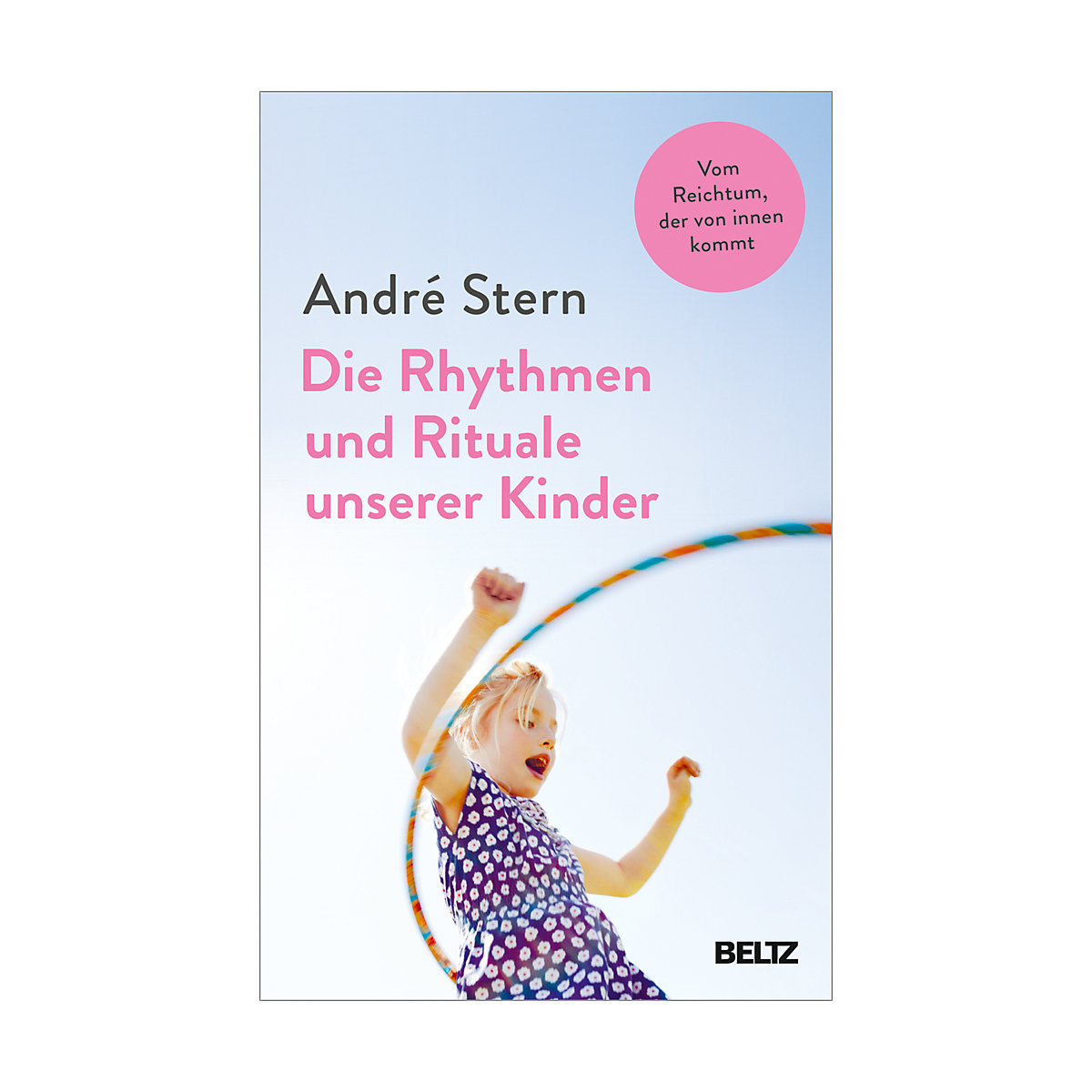 Die Rhythmen und Rituale unserer Kinder