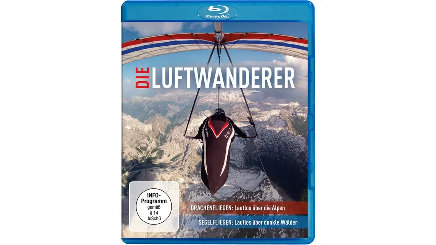 Die Luftwanderer - Lautlos über die Alpen / Lautlos über dunkle Wälder