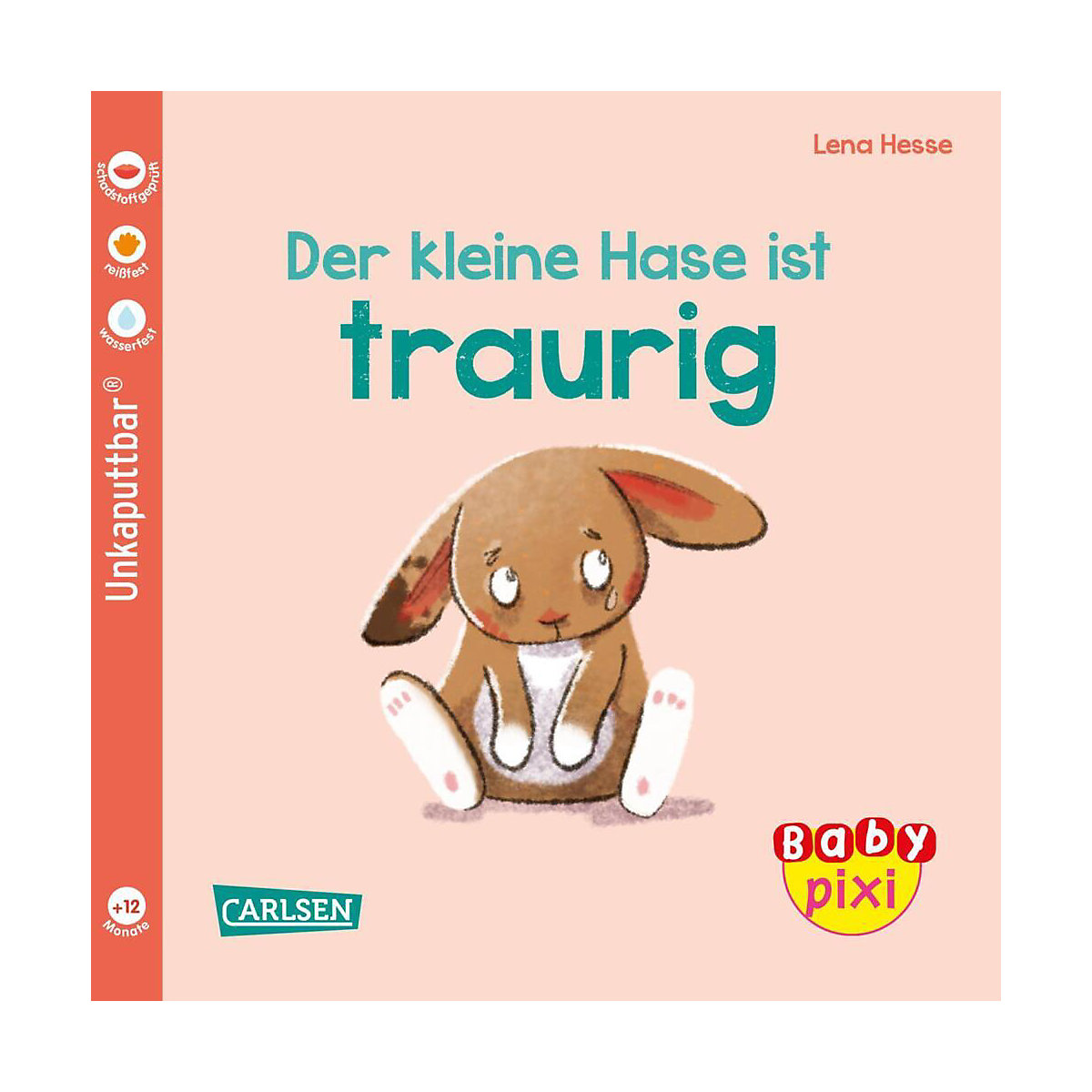 Baby Pixi (unkaputtbar) 110: VE 5 Der kleine Hase ist traurig (5 Exemplare)