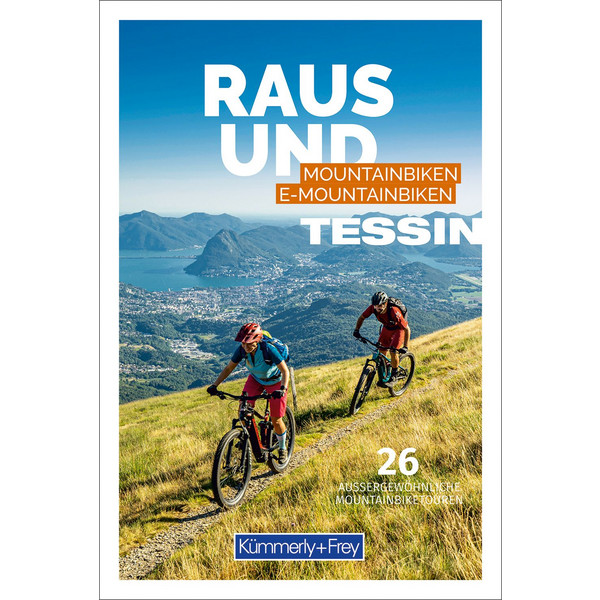 RAUS UND MOUNTAINBIKEN TESSIN