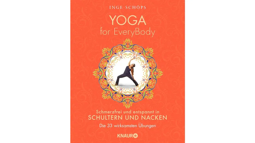 Yoga for EveryBody - schmerzfrei und entspannt in Schultern und Nacken