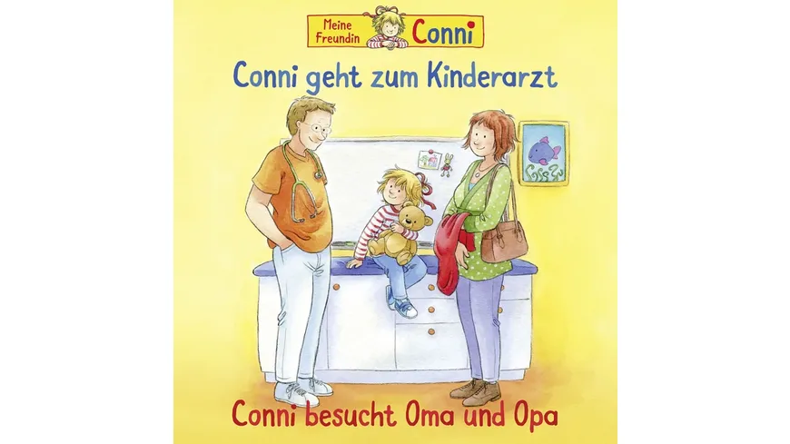58: Conni Geht Zum Kinderarzt (Neu)/Oma Und Opa
