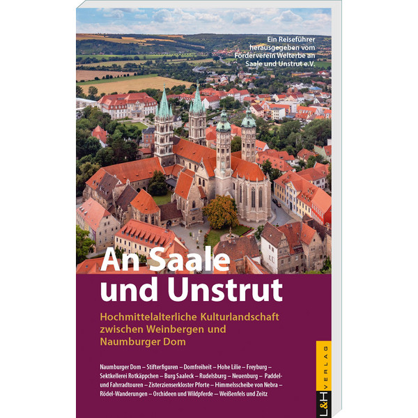 AN SAALE UND UNSTRUT - Reiseführer