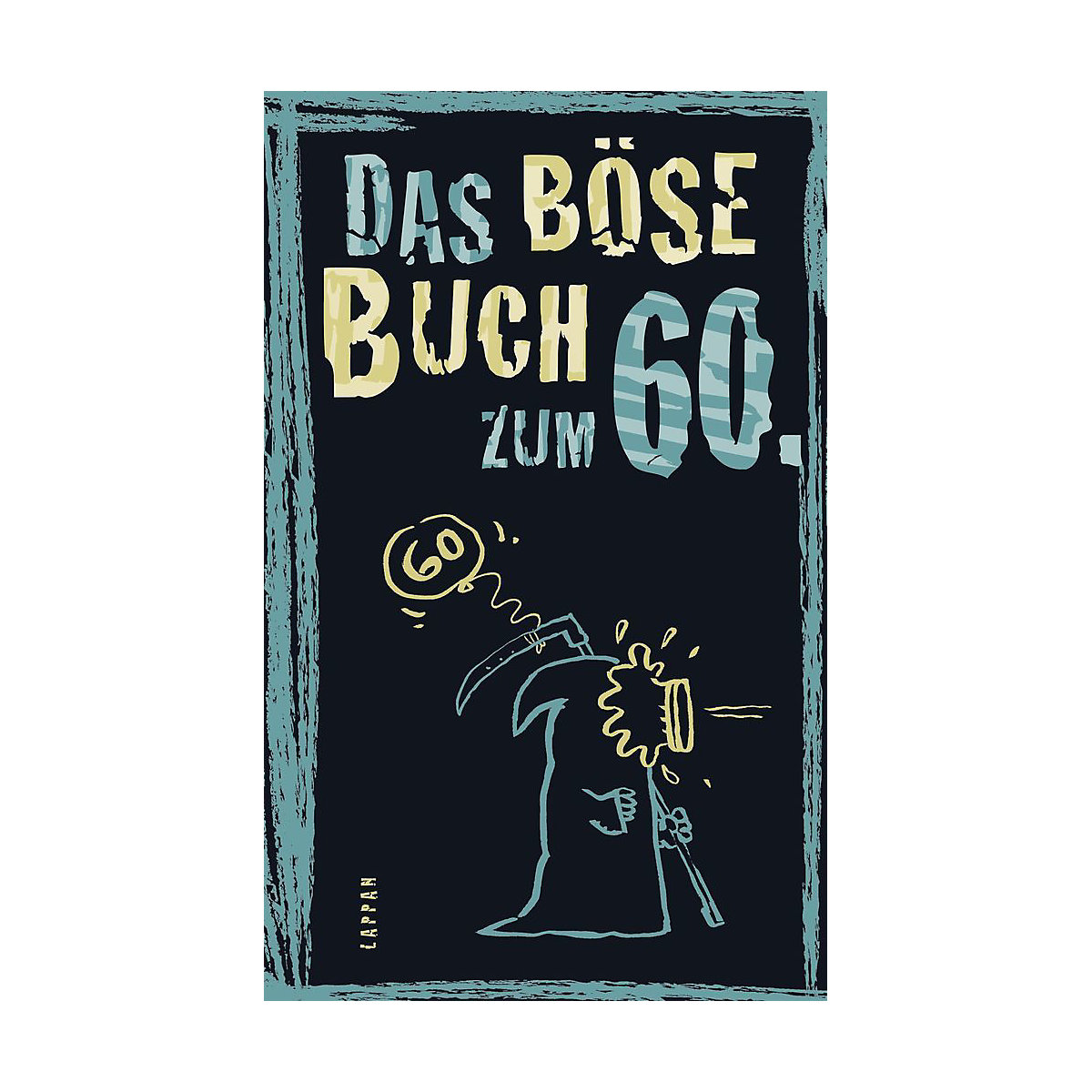 Das böse Buch zum 60.