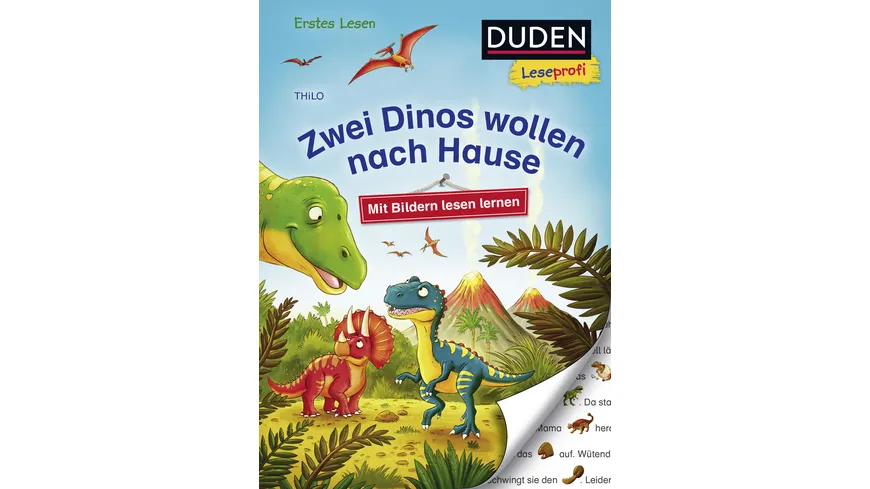 Duden Leseprofi – Mit Bildern lesen lernen: Zwei Dinos wollen nach Hause, Erstes Lesen