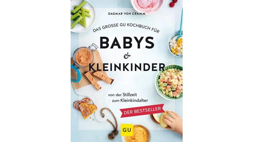 Das große GU Kochbuch für Babys & Kleinkinder