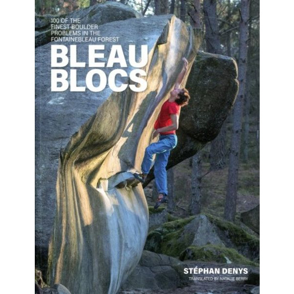BLEAU BLOCS - Kletterführer