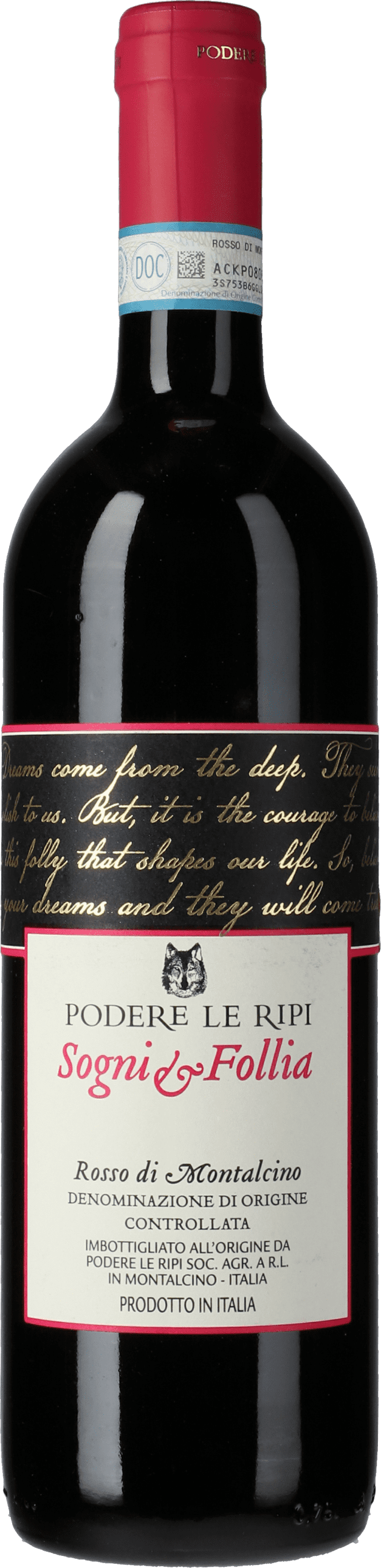 Podere Le Ripi: Sogni e Follia Rosso di Montalcino 2019