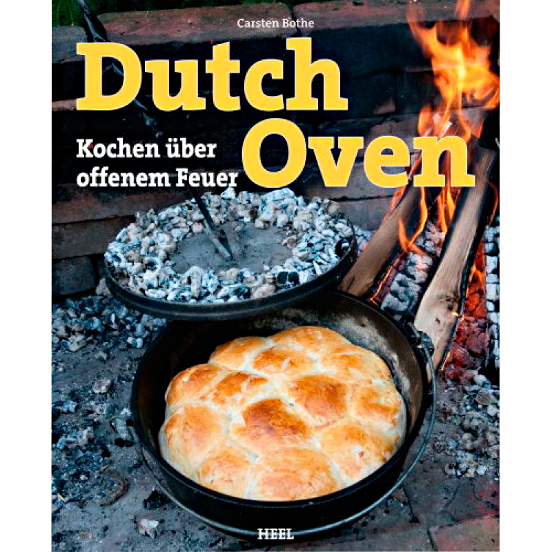 Buch: Dutch Oven Kochen über offenem Feuer von Carsten Bothe