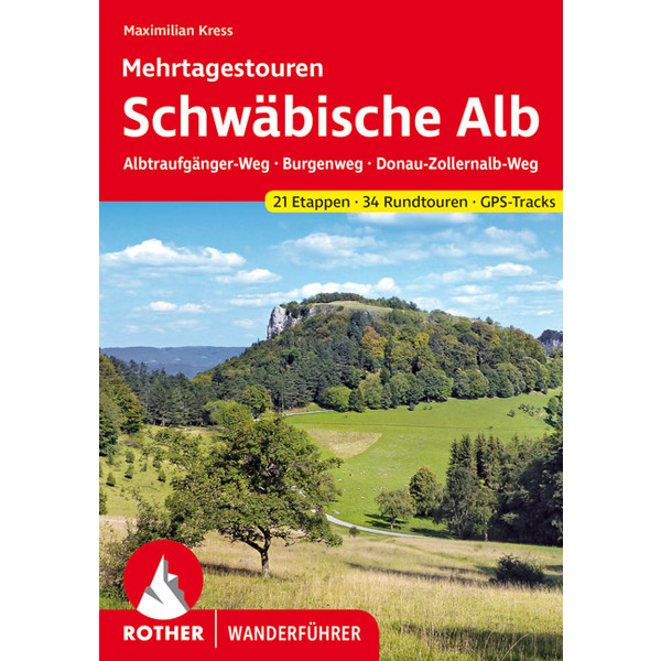 SCHWÄBISCHE ALB MEHRTAGESTOUREN - Wanderführer