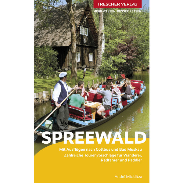 TRESCHER REISEFÜHRER SPREEWALD - Reiseführer