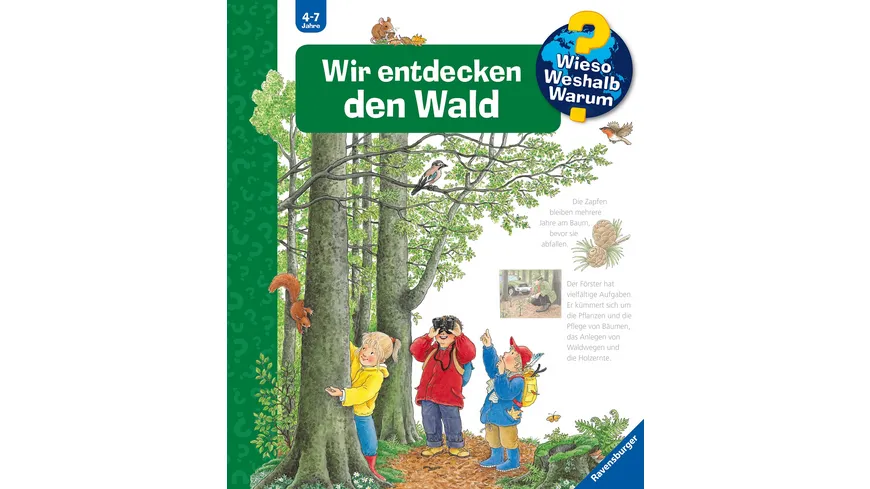 Wieso? Weshalb? Warum? (46) Wir entdecken den Wald