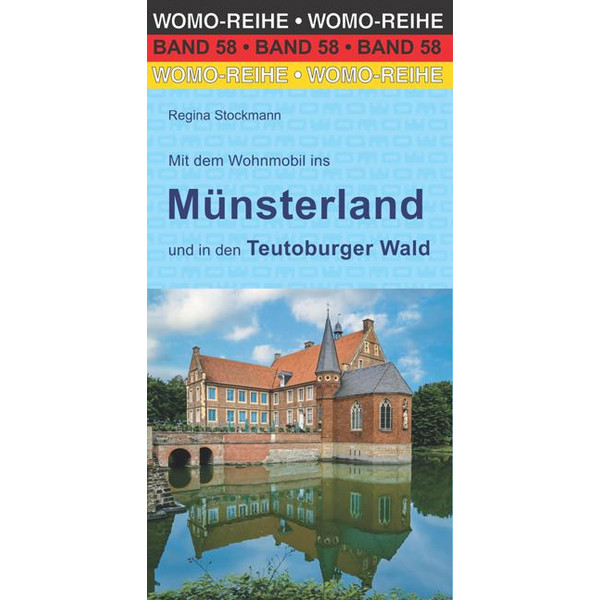 MIT DEM WOHNMOBIL INS MÜNSTERLAND - Reiseführer