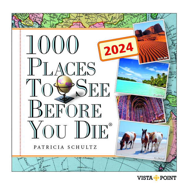 TAGESKALENDER 2024 - 1000 PLACES TO SEE BEFORE YOU DIE - Kalender