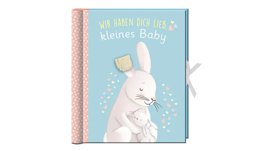 Babyalbum - Wir haben dich lieb, kleines Baby